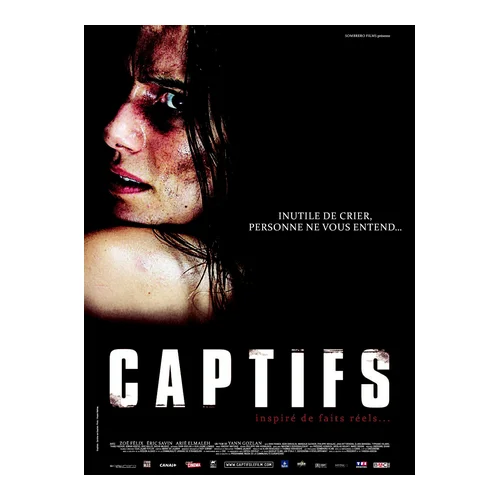 Captifs (Yann Gozlan – 2010)