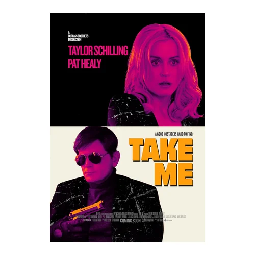 Take Me (Pat Healy – 2017)